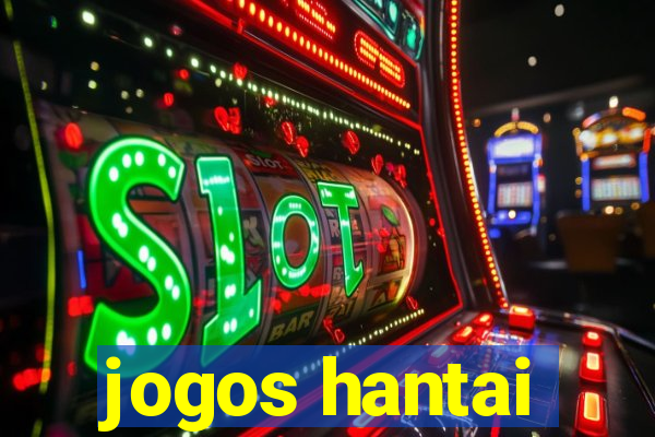 jogos hantai